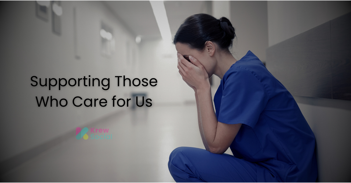 image of healthcare worker for blog post on krewsocial.com